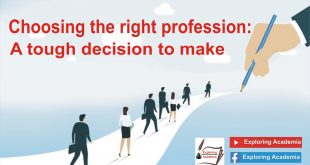 choosing the right profession A tough decision to make