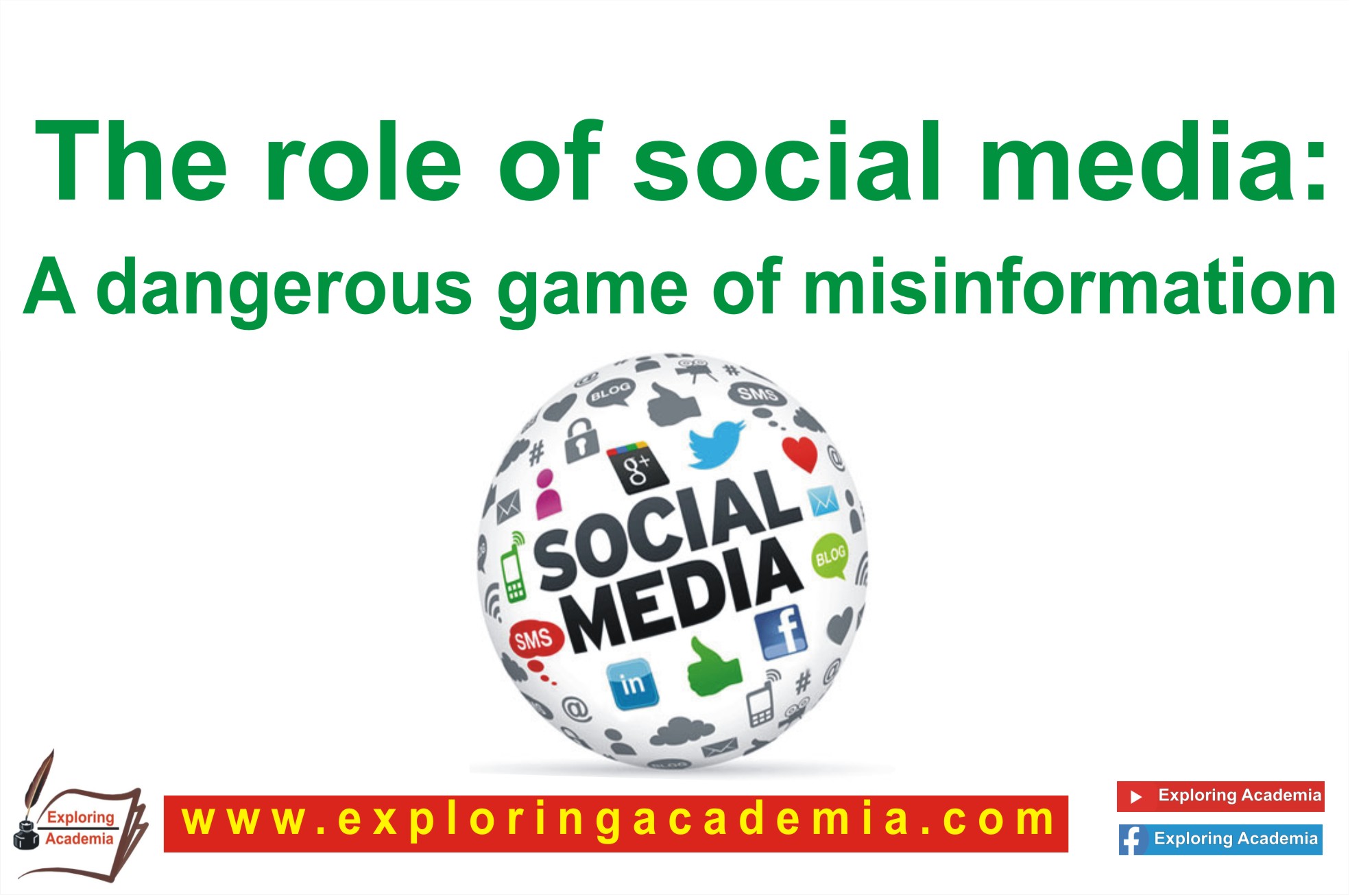 The role of social media: A dangerous game of misinformation