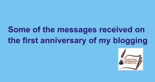 Some of the messages received on the first anniversary of my blogging