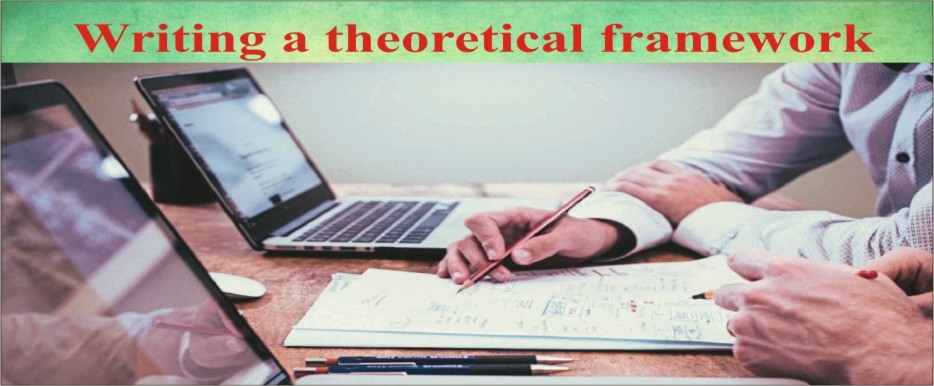 how to write theoretical framework in phd thesis