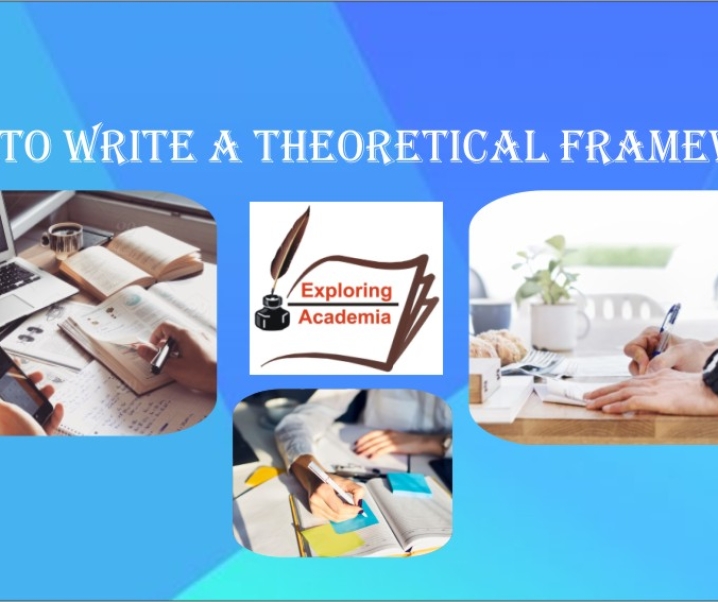 Writing a theoretical framework for a PhD thesis: How important it is?