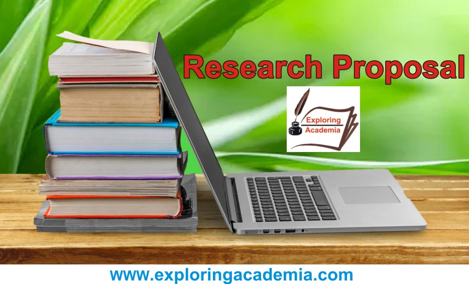 What should be included in the Research Proposal?