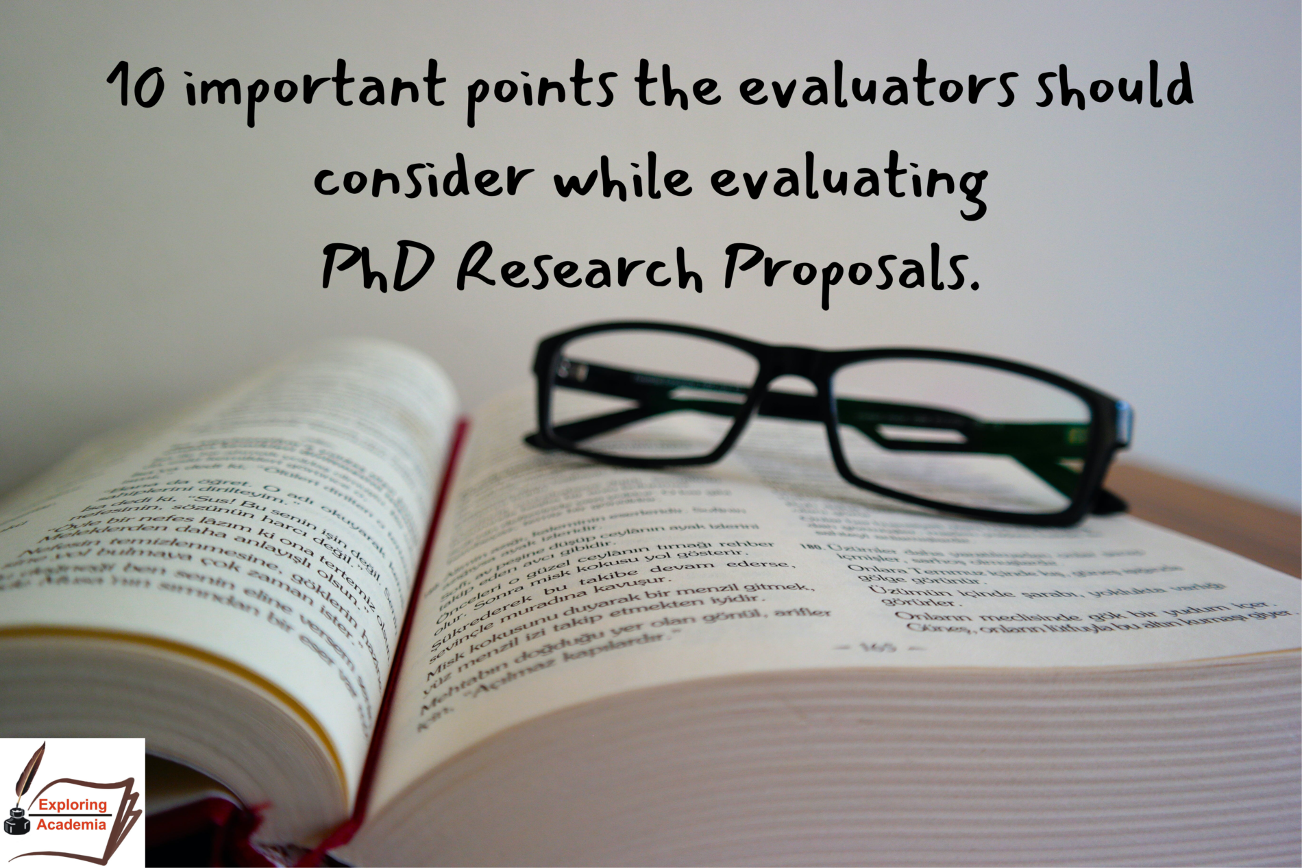 10 important points the evaluators should consider while evaluating PhD Research Proposals.